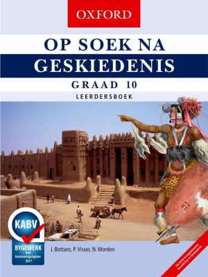 Oxford Op Soek na Geskiedenis Graad 10 Leerdersboek