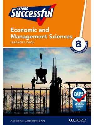 Oxford Successful Economic & Management Sciences Grade 8 Learner's Book
