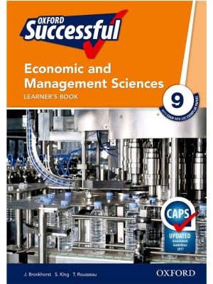 Oxford Successful Economic & Management Sciences Grade 9 Learner's Book