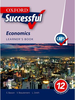 Oxford Successful Economics Grade 12 Learner's Book
