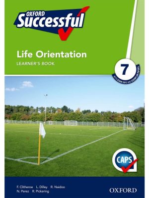 Oxford Successful Life Orientation Grade 7 Learner's Book