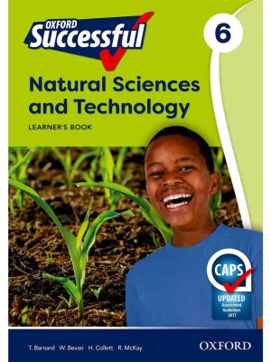 Oxford Successful Natural Sciences & Technology Grade 6 Learner's Book