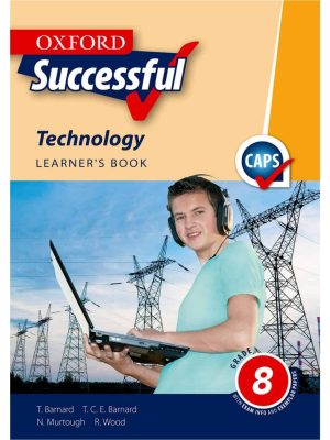 Oxford Successful Technology Grade 8 Learner's Book