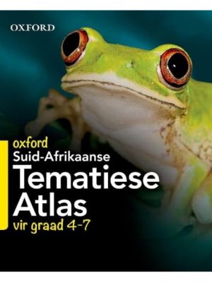 Oxford Suid Afrikaanse Tematiese Atlas vir Graad 4-7
