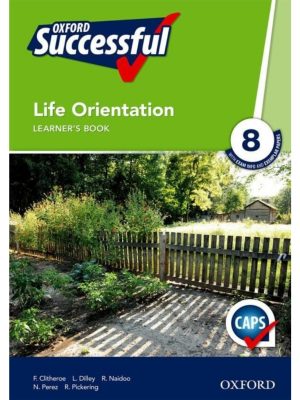 Oxford Successful Life Orientation Grade 8 Learner's Book