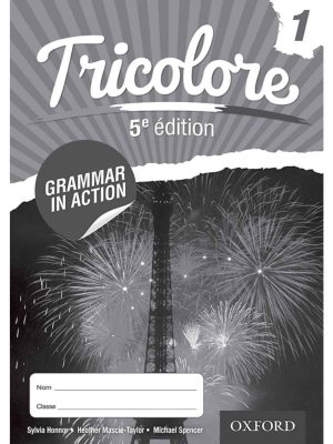 Oxford Tricolore Grammar in Action Workbook 1 (5th Edition)