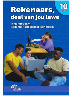 Study Opportunities Rekenaars. deel van jou lewe – Graad 10; RTT 3de Uitgawe