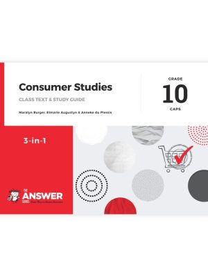The Answer Series Grade 10 Consumer Studies 3 in 1