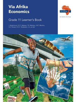 Via Afrika Economics Grade 11 Learner's Book