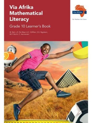 Via Afrika Mathematical Literacy Grade 10 Learner's Book