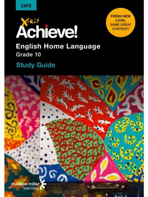 X-Kit English Home Language Study Guide Grade 10