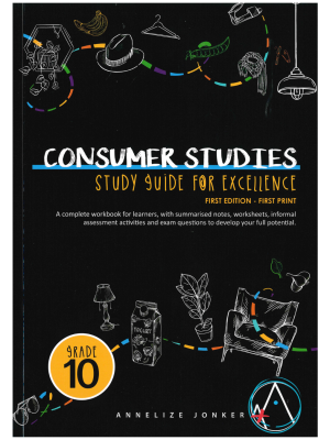Consumer Studies Study Guide for Excellence Grade 10