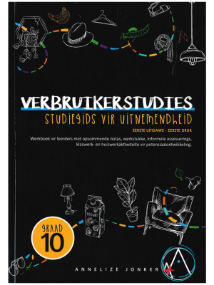 Verbruikerstudies Studiegids vir Uitnemendheid Graad 10